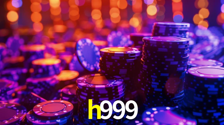 Bônus Generosos e Exclusivos no h999 para Você!